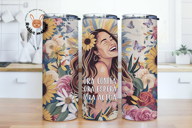Ora Confia Ora Espera Ora Actua 20oz Skinny Sublimation Tumbler Design, Floral Woman Sublimation Png, Sarcastic Tumbler Png Downloads Sublimation Rabbitmakies 
