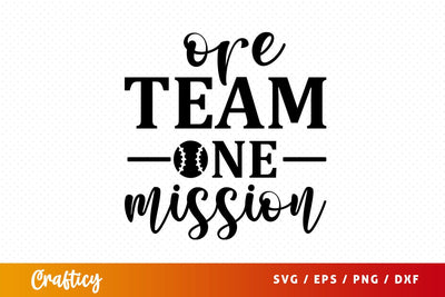 Ore team one mission svg Design SVG Designangry 