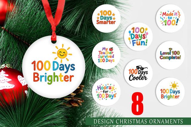 Ornament 100 Days Crayon Fun Quotes Sublimation artnoy 