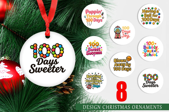 Ornament 100 Days Gumball Fun Quotes Sublimation artnoy 