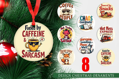 Ornament Bold Sassy Quotes Sublimation artnoy 