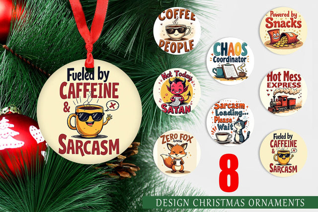 Ornament Bold Sassy Quotes Sublimation artnoy 