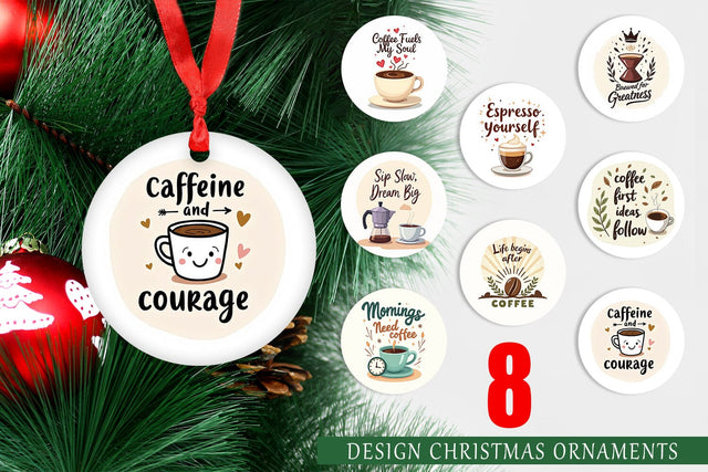 Ornament Caffeine Kick Quotes Sublimation artnoy 