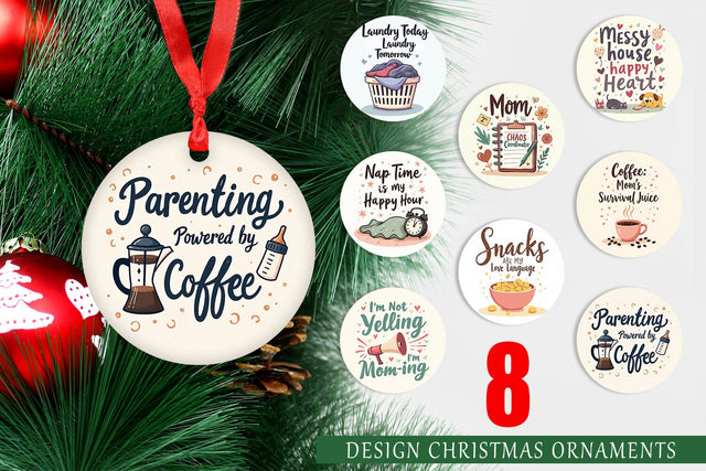 Ornament Mom Humor Quotes Sublimation artnoy 