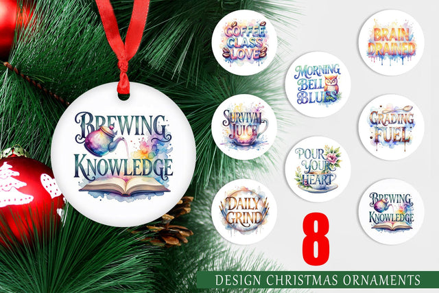 Ornament Teacher Coffee Quotes Sublimation artnoy 