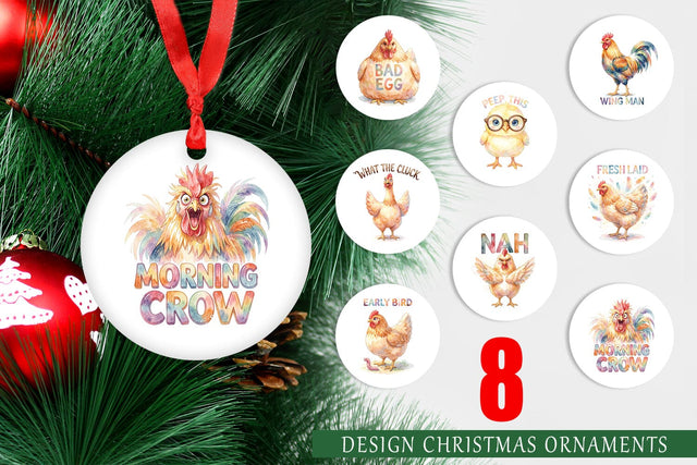 Ornament Watercolor Funny Quirky Chicken Quotes Sublimation artnoy 