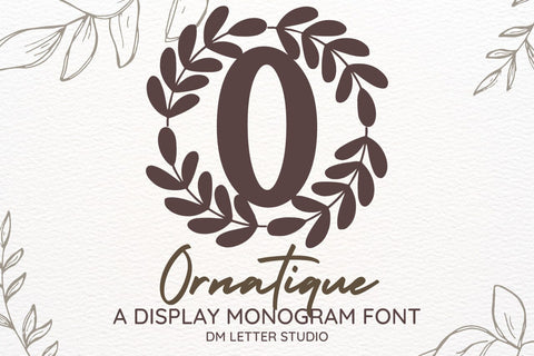 Ornatique Monogram Font Font Dm Letter Studio 