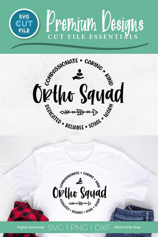 Ortho Squad svg, an orthopedics Team SVG for your Ortho friends or coworkers SVG SVG Cut File 