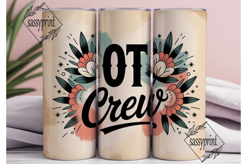 OT Crew Floral 20oz Tumbler Wrap Sublimation sassyprint 