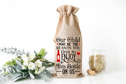 Our child may be the reason Svg Design SVG Regulrcrative 