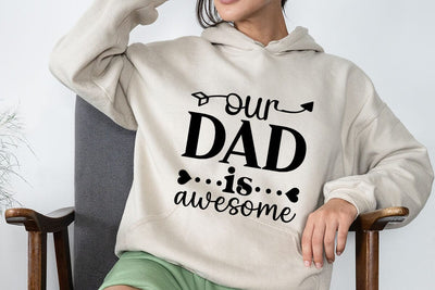 OUR DAD is AWESOME SVG Angelina750 