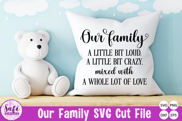 Our Family SVG Cut File SVG Safi Design 
