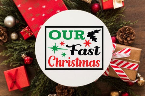 Our Fast Christmas SVG Angelina750 