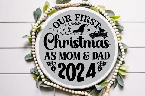 Our First christmas as mom & dad 2024 SVG Angelina750 