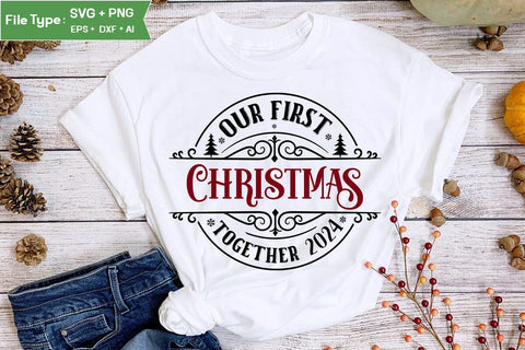 Our First Christmas Together 2024 Round Sign SVG Design, Farmhouse Christmas Round Sign SVG Design, Christmas SVG Design SVG DesignPlante 503 