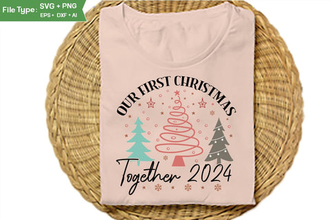 Our First Christmas Together 2024 SVG Design, Farmhouse Christmas SVG Design, Christmas SVG Design, SVGs, Food & Drink, Print & Cut, Quotes and Sayings SVG DesignPlante 503 