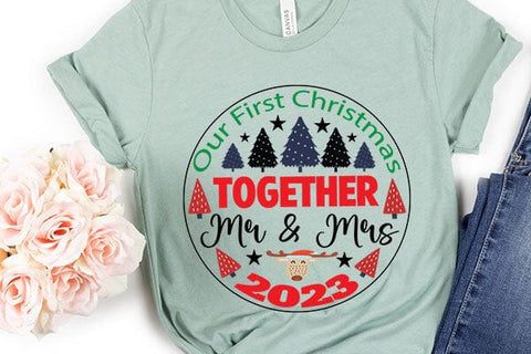 Our First Christmas Together Mr & Mrs 2023 SVG Angelina750 