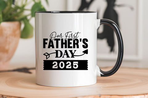 Our First Fathers Day 2025 SVG Angelina750 