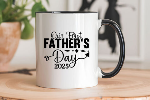 Our First Fathers Day 2025 SVG Angelina750 