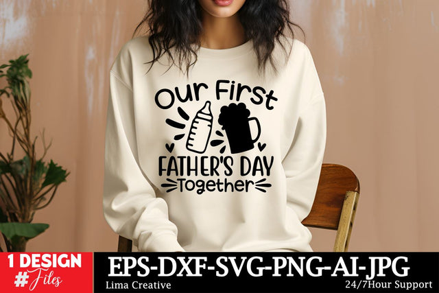 Our First Fathers Day Together SVGV CUt File SVG Insomnia Std 