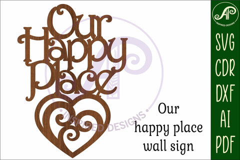 Our happy place wall art sign, SVG file. vector SVG APInspireddesigns 