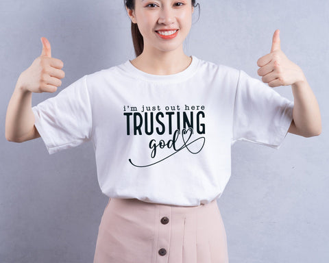 Out Here Trusting God Svg Png, Christian Svg, Religious Svg, You Matter Svg, You Are Enough Svg, Faith Svg, Self Love Svg, Love Like Jesus Svg SVG DesignDestine 