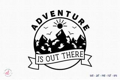 Outdoor Life SVG, Adventure is out There SVG CraftLabSVG 
