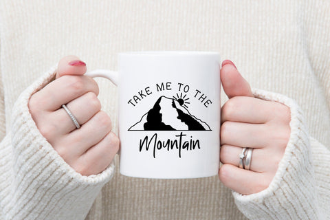 Outdoor Life SVG - Take Me to the Mountain SVG CraftLabSVG 