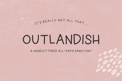 Outlandish Sans Font Beck McCormick 