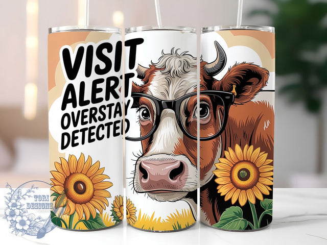 Overstay Detected Cow 20oz Tumbler, Funny Gift, Sublimation Wrap, Sarcastic Cow Mug, 20oz Tumbler Design, Overstay Detected Quote, Humor Animal Theme Sublimation ToriDesigns 