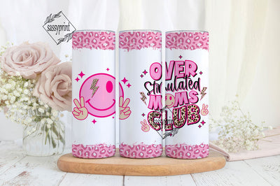 Overstimulated Moms Club 20 oz Skinny Tumbler Sublimation Design Digital Download PNG Instant, Funny Mama Tumbler Sublimation sassyprint 