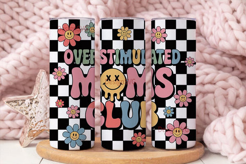 Overstimulated Moms Club 20oz Tumbler Sublimation DesignSVG 