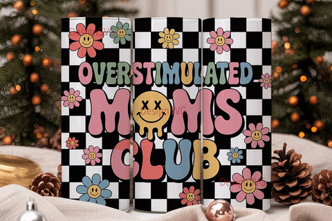 Overstimulated Moms Club 20oz Tumbler Sublimation DesignSVG 