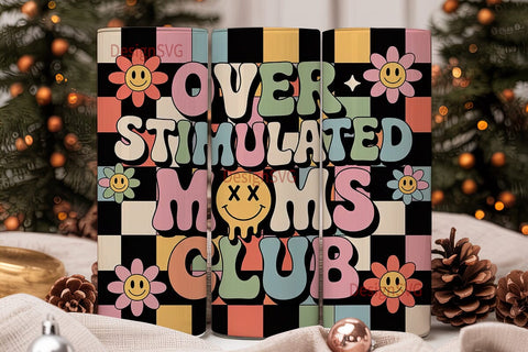 Overstimulated Moms Club 20oz Tumbler Sublimation DesignSVG 