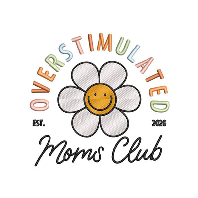 Overstimulated Moms Club Machine Embroidery Design, 3 sizes, Instant Download Embroidery/Applique DESIGNS Nino Nadaraia 