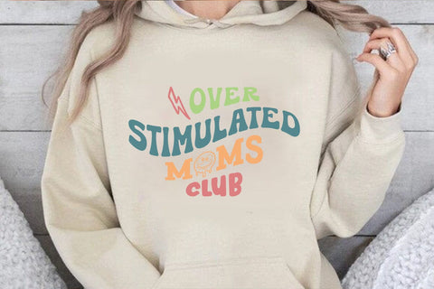 Overstimulated Moms Club SVG Angelina750 