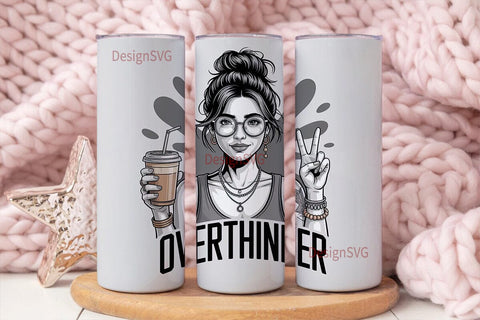 Overthinker 20oz Tumbler Design Sublimation DesignSVG 