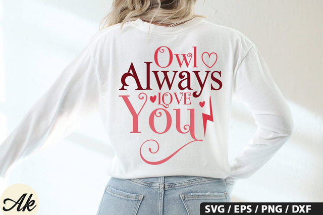 Owl always love you SVG Design SVG akazaddesign 