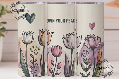 Own Your Peace 20oz Tumbler Wrap Sublimation sassyprint 