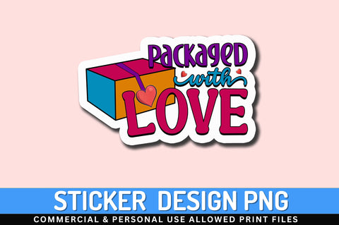 Packaged with love Sticker Design Sublimation Regulrcrative 