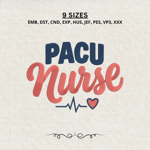 PACU Nurse Embroidery Design – Post Anesthesia Care Unit Nurse Heartbeat Machine Embroidery File Embroidery/Applique DESIGNS PatternFeed8 