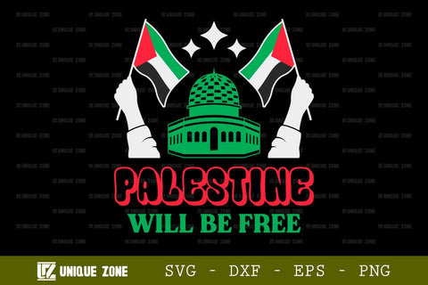 Palestine Will Be Free SVG Freedom For Palestine Tshirt Bundle Palestine Quote Design, TG 0025 SVG Unique Zone 