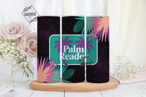 Palm Reader 20oz Tumbler Wrap Sublimation sassyprint 
