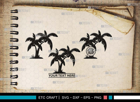 Palm Tree Monogram, Palm Tree Silhouette, Palm Tree SVG, Palm Svg, Summer Svg, Beach Tree Svg, Vacation Svg, SB00524 SVG ETC Craft 
