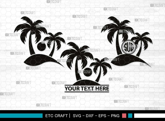 Palm Tree Monogram, Palm Tree Silhouette, Palm Tree SVG, Palm Svg, Summer Svg, Beach Tree Svg, Vacation Svg, SB00524 SVG ETC Craft 