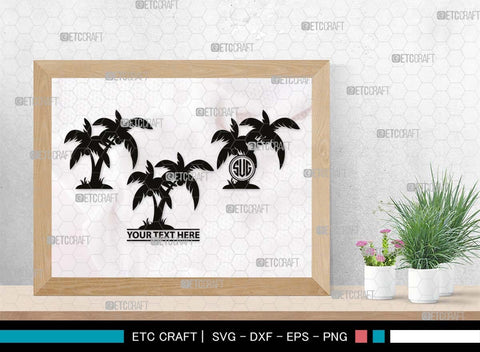 Palm Tree Monogram, Palm Tree Silhouette, Palm Tree SVG, Palm Svg, Summer Svg, Beach Tree Svg, Vacation Svg, SB00524 SVG ETC Craft 