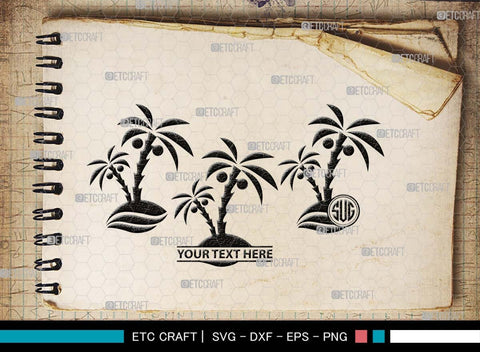 Palm Tree Monogram, Palm Tree Silhouette, Palm Tree SVG, Palm Svg, Summer Svg, Beach Tree Svg, Vacation Svg, SB00524 SVG ETC Craft 