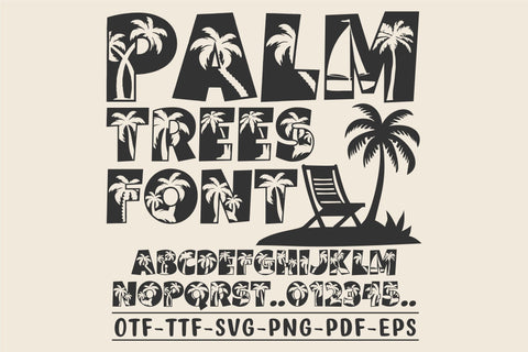 Palm Trees Font - Tropical Beach Summer Font SVG TonisArtStudio 