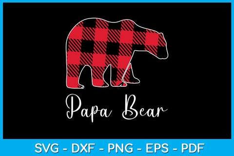 Papa Bear Buffalo Plaid Christmas SVG PNG PDF Cut File SVG Creativedesigntee 