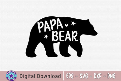 Papa bear, Father's Day T-shirt, Dad Quote Design SVG FiveStarCrafting 